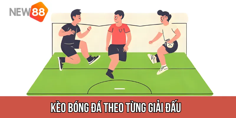 Kèo bóng đá theo từng giải đấu – Từ NHA tới V-League
